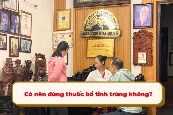 Có nên dùng thuốc bổ tinh trùng không?