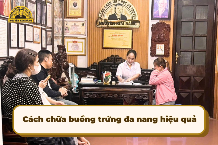 Cách chữa buồng trứng đa nang hiệu quả và an toàn bằng Đông Y