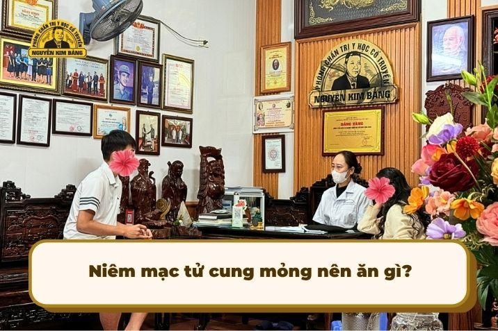 Niêm mạc tử cung mỏng nên ăn gì, kiêng gì để cải thiện sức khỏe thai sản?